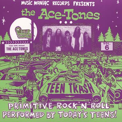 Teen Trash, Vol. 6: The Ace-Tones