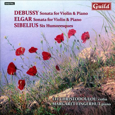 Debussy, Elgar, Sibelius: Violin Music