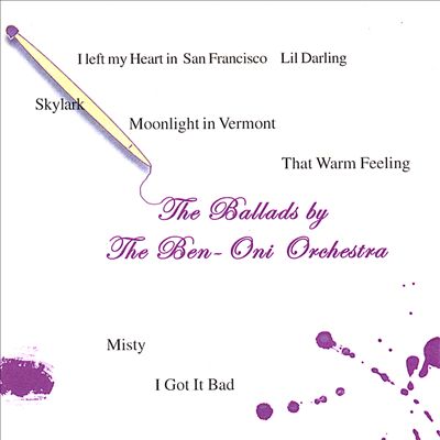 The Ballads by the Ben Oni Orchestra