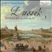 Dussek: Complete Piano Sonatas, Vol. 3: Sonatas Op. 44 & Op. 77