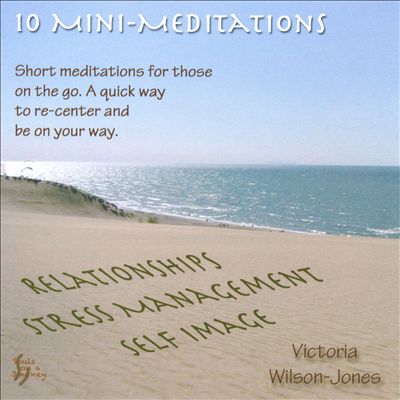 10 Mini-Meditations
