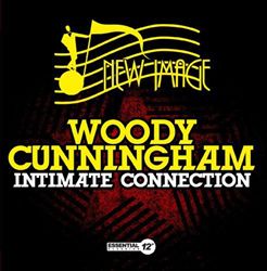 descargar álbum Woody Cunningham - Intimate Connection