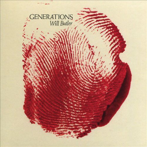 Will Butler - Generations