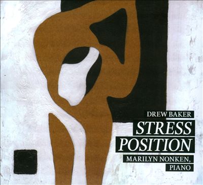 Drew Baker: Stress Position