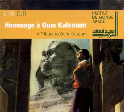 Tribute to Oum Kalsoum