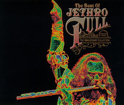 The Best of Jethro Tull: The Anniversary Collection