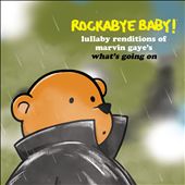 Lullaby Renditions of Marvin Gaye's What's Going On