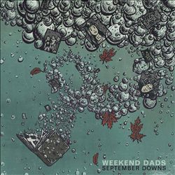 baixar álbum Weekend Dads - September Downs