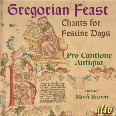 Gregorian Feast: Chants for Festive Days
