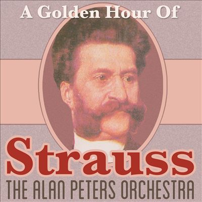A Golden Hour of Strauss