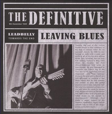 The Definitive: Leaving Blues