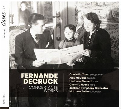 Fernande Decruck: Concertante Works