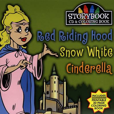 Storybook CD & Coloring Book: Red Riding Hood/Snow White/Cinderella