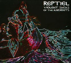 baixar álbum REPTIEL - Violent Sagas Of The Ancients