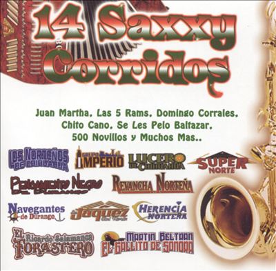 14 Saxxy Corridos