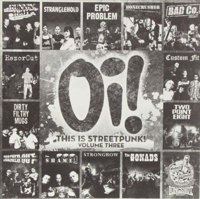 Oi! This Is Streetpunk! Vol. 3