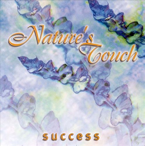 Nature's Touch: Success