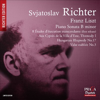 Liszt: Piano Sonata; 8 Études d'execution trancedante; Aux Cyprès de la Villa d'Este; Threnody 1; Hungarian Rhapsody No. 17; Valse Oublée No. 3