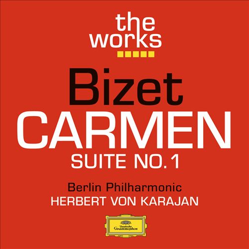 Bizet: Carmen Suite No. 1