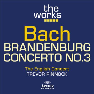 Bach: Brandenburg Concerto No. 3