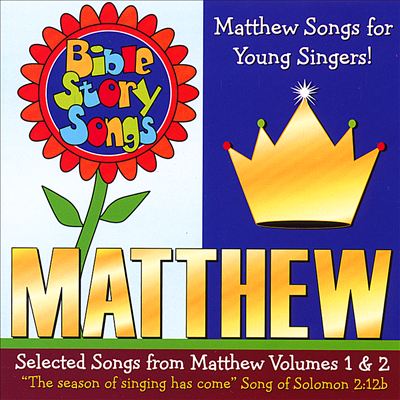 Matthew Songs for Young Singers