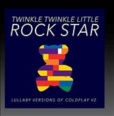 Lullaby Versions of Coldplay, Vol. 2