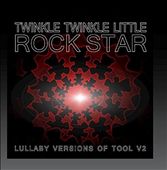 Lullaby Versions of Tool, Vol. 2