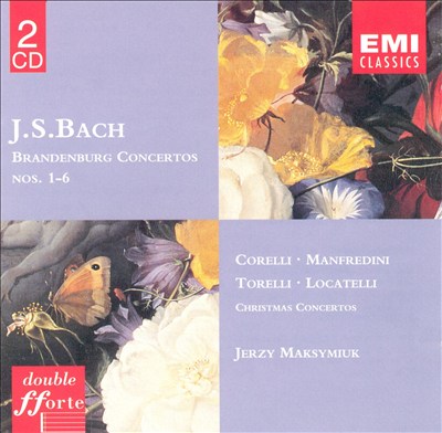 Bach: Brandenburg Concertos, Nos.1-6, etc.