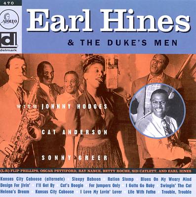 Earl Hines and the Duke's Men