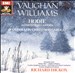Vaughan Williams: Hodie; Fantasia on Christmas Carols