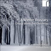 A Winter Breviary: Choral&#8230;