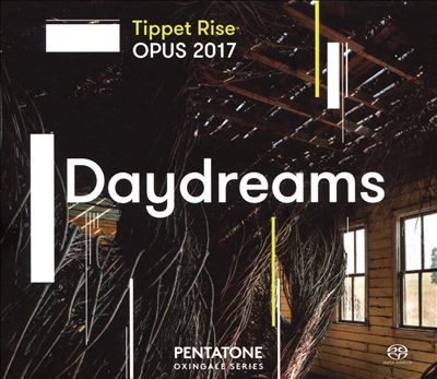 Tippet Rise OPUS 2017: Daydreams