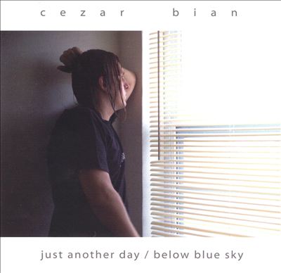 Just Another Day/Below Blue Sky