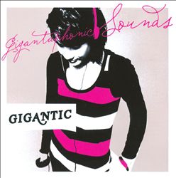 baixar álbum Gigantic - Gigantaphonic Sounds