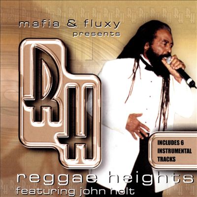 Mafia & Fluxy Presents: Reggae Heights