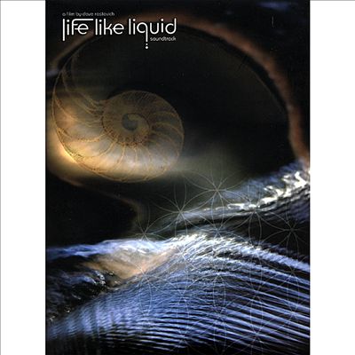 Life Like Liquid