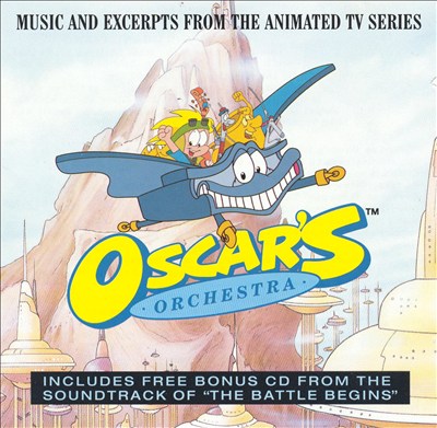 Oscar's Orchestra [Music and Excerpts from the Animated TV Series]