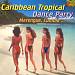 Caribbean Tropical Dance Party: Merengue/Cumbia