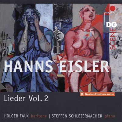 Hanns Eisler: Lieder, Vol. 2