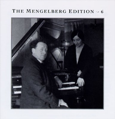 The Mengelberg Edition, Vol. 6
