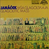Janacek: Glagolitic Mass