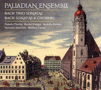 The Leipzig Collection: Bach Trio Sonatas / Bach Chorales