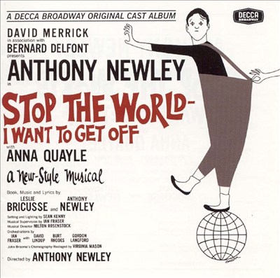 Stop the World –  I Want to Get Off [Original Cast Recording]