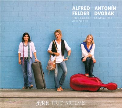 Alfred Felder: The Second Attention; Antonín Dvorák: Dumky-Trio