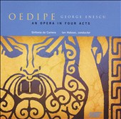 George Enescu: Oedipe