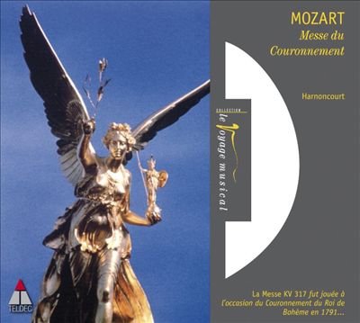 Mozart: Messe du Couronnement K.317