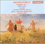 Khachaturian: Symphony No. 2; Gayaneh