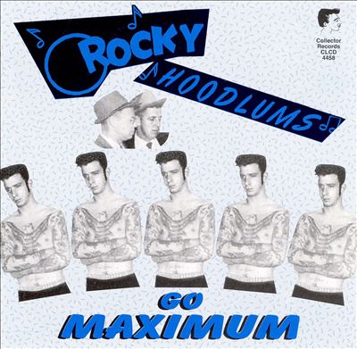 Rocky Hoodlums Go Maximum