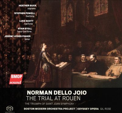 Norman Dello Joio: The Trial at Rouen