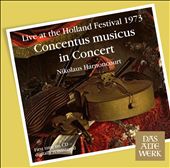 Concentus Musicus in Concert (Live at the Holland Festival 1973)